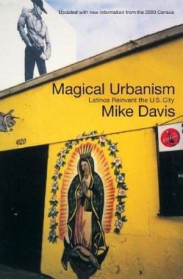 Magical Urbanism: Latinos Reinvent the U.S. Big City - Paperback - GOOD