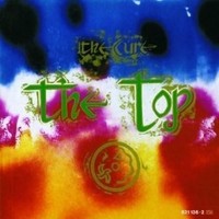 Audio Cd - Cure (The) - The Top (Deluxe Edition) (2 Cd) - Polydor -D- Neu