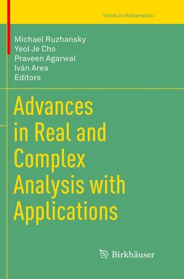 Advances in Real and Complex Analysis with Applications | Ruzhansky (u. a.)