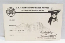 THE LONE RANGER U.S. SAVINGS BOND PEACE PATROL MEMBERSHIP CARD UNUSED TREASURY