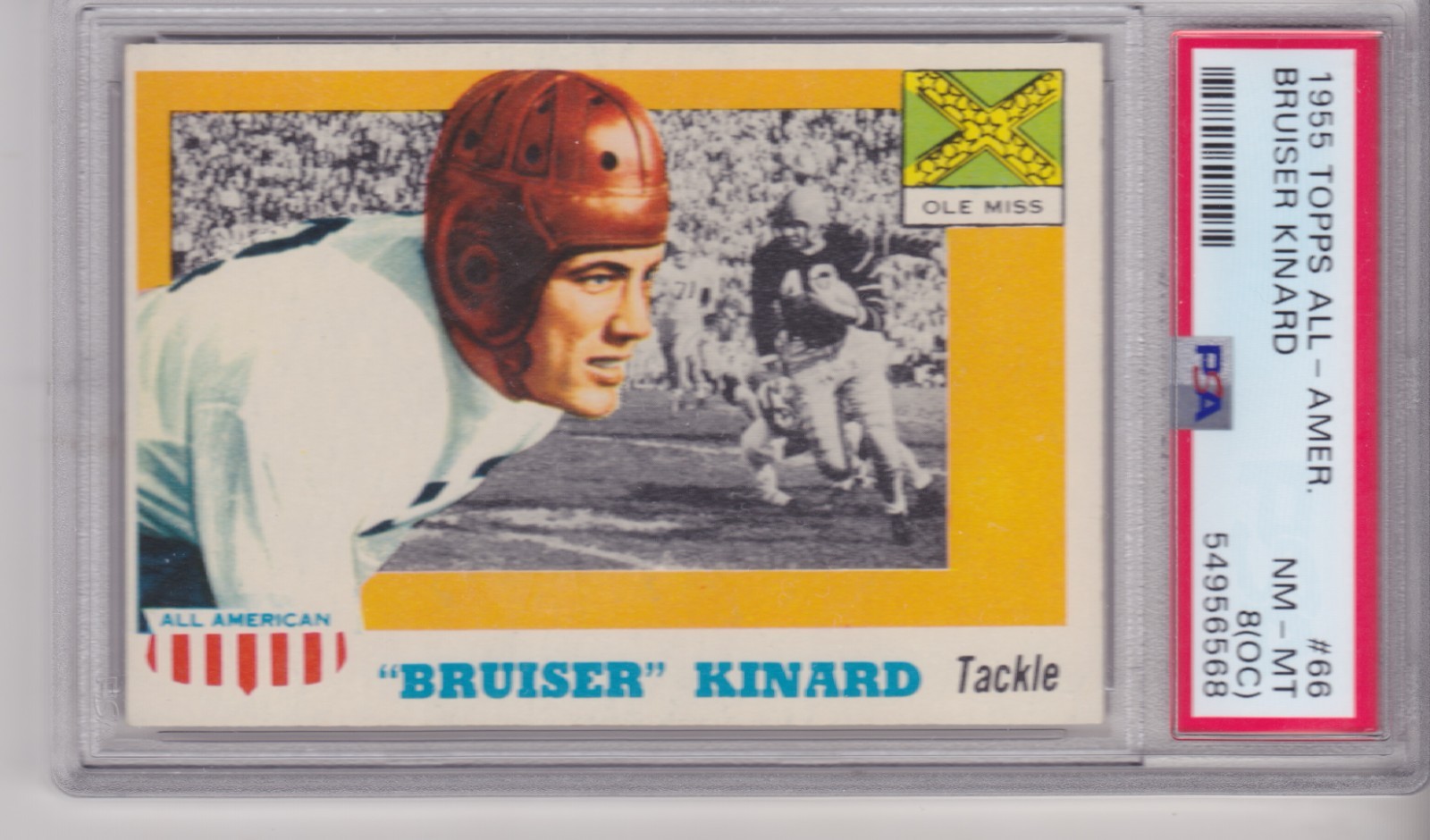 VINTAGE 1955 Topps All-American #66 BRUISER KINARD ROOKIE Ole Miss PSA 8 NM-MT