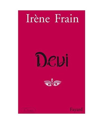 Devi: Récit, Frain, Irène