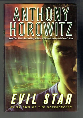 The Gatekeepers Ser.: Evil Star by Anthony Horowitz (2006, Hardcover 1st Ed.) - Image 1 of 4