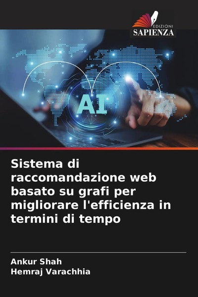 Ankur Shah (U. A.) | Sistema Di Raccomandazione Web Basato Su Grafi Per...-image