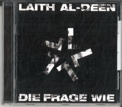 Die Frage Wie von Laith Al-Deen (CD)