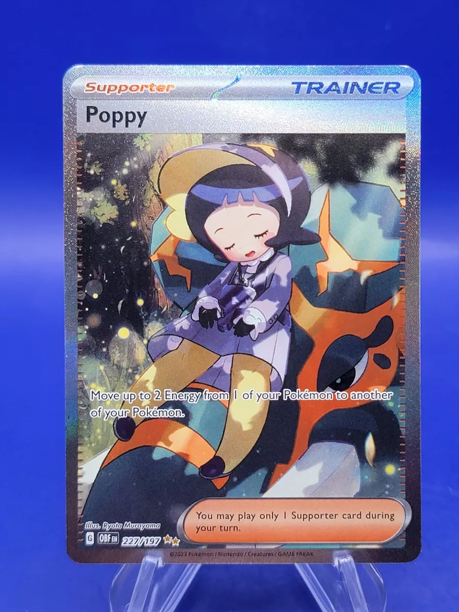 Poppy 227/197 Full Art NM/M Obsidian Flames Pokemon Card