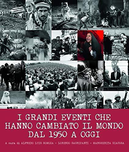 9788854042742 I grandi eventi che hanno cambiato il mondo dal 19...z. illustrata