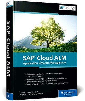SAP Cloud ALM Application Lifecycle Management Matthias Friedrich (u. a.) Buch