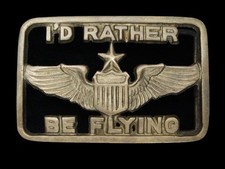 RC03164 VINTAGE 1970s I'D RATHER BE FLYING MILITARY SOLID BRASS BELT BUCKLE