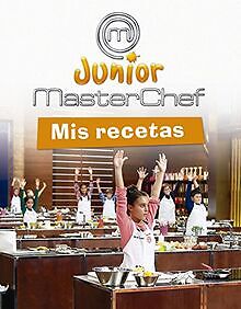 MasterChef Junior: mis recetas von VV.AA. | Buch | Zustand sehr gut