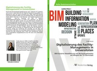 Digitalisierung Des Facility-Managements In UniversitäTen | Buch | 9786202218764