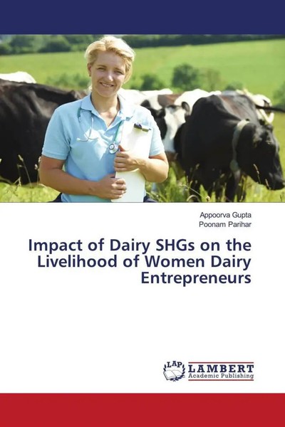Appoorva Gupta (U. A.) | Impact Of Dairy Shgs On The Livelihood Of Women...-image