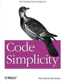 Code Simplicity: The Fundamentals of Software von M... | Buch | Zustand sehr gut