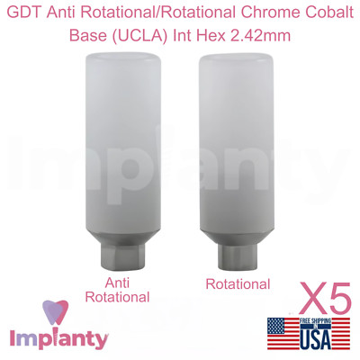 5x GDT Anti Rotational/Rotational Chrome Cobalt Base (UCLA) Int Hex 2.42mm