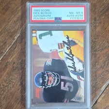 1992 Score Dick Butkus Bears #204 Hard Signed Auto /3000 PSA/DNA 71773214