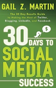 30 Days To Social Media Success : The 30 Day Result... | Buch | Zustand sehr gut