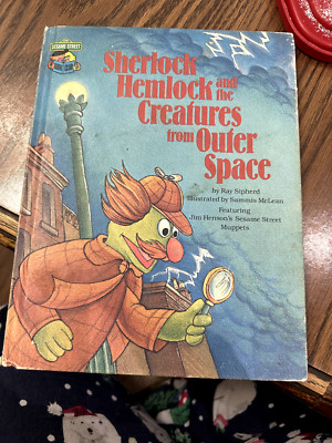 Sherlock Hemlock And The Creatures From Outer Space By Ray Sipherd 1981 Hardcove