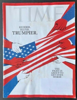 Time Magazine November 19, 2018 ''Redder. Bluer. Trumpier.'' 