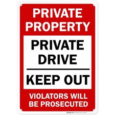 Private Property Private Drive, No Trespassing Sign, 10x14 Inches, Rust .040 ...