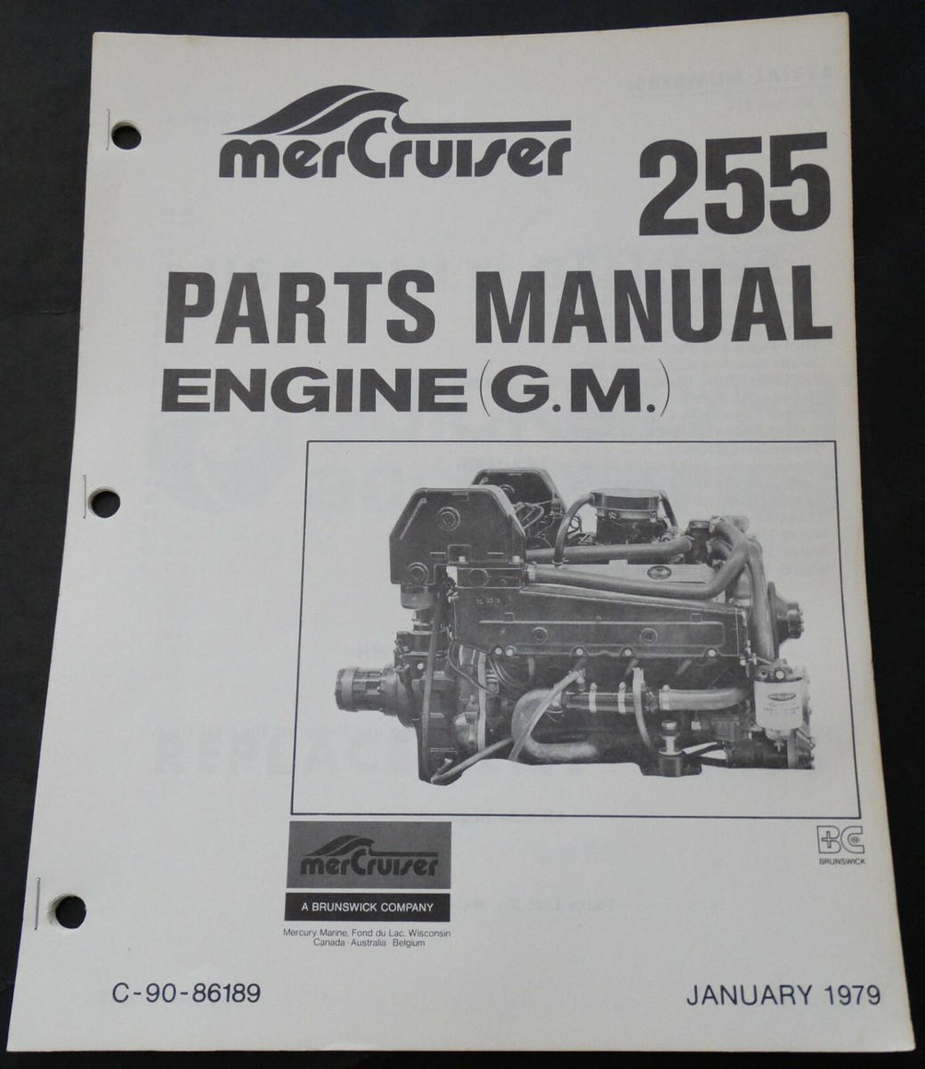 JAN 1979 Mercury Mercruiser 255 Engine G.M Parts Manual P/N C-90