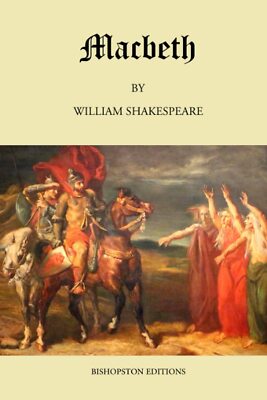 Macbeth: Student-friendly edition. Ideal for GCSE By Shakespeare