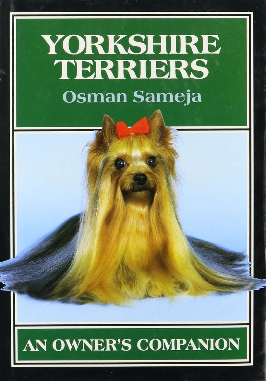Yorkshire Terriers (Owner's Companion S.), Sameja, Osman, Excellent Book