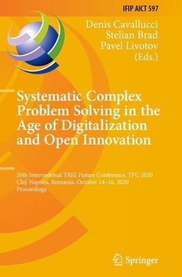 Systematic Complex Problem Solving in the Age of Digitalizati... - 9783030612979