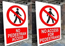 Image of No Pedestrian Access Metal Sign. Safety Warning, Factory, Shop, Workplace