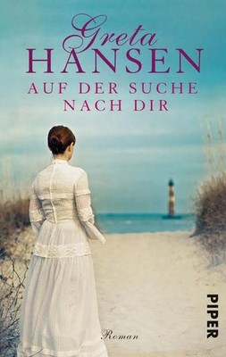 Auf der Suche nach dir: Roman Hansen, Greta: