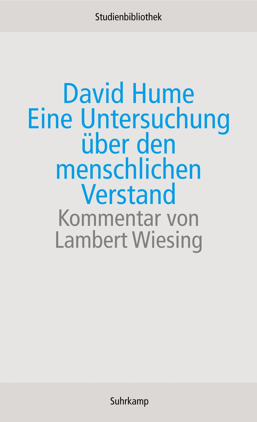 Eine Untersuchung Über Den Menschlichen Verstand | David Hume |