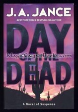 SIGNED J A Jance DAY OF THE DEAD Mystery ARIZONA Brandon Walker AZ 1st Edition