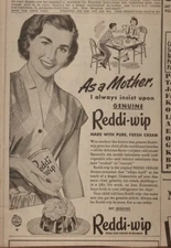 1952 newspaper ad for Reddi-Wip - As A Mother I Insist on genuine Reddi-Wip