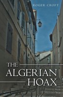 Roger Croft | The Algerian Hoax | Taschenbuch | Englisch (2020)