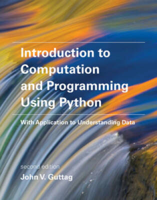Introduction to Computation and Programming Using Python: With Applicatio - GOOD