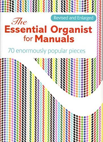 The Essential Organist for Manuals (Tascabile)