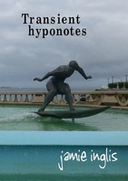Jamie Inglis | Transient Hyponotes | Taschenbuch | Englisch (2022)