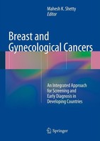 Breast And Gynecological Cancers Mahesh K. Shetty