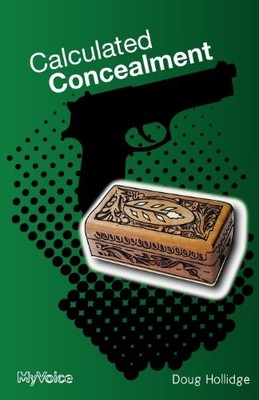 Calculated Concealment,Doug Hollidge