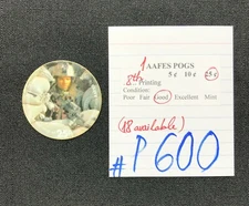 AAFES POGS, 8th Series/Printing, 1 POG, 25¢, #P600, GOOD