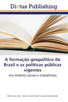 Odilon Leston JúNior (U. A.) | A FormaçãO GeopolíTica Do Brasil E As...