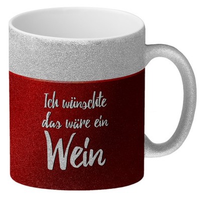 Ich wünschte, das wäre ein Wein Glitzer-Glitzer-Kaffeebecher mit Wein