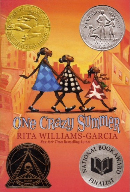 One Crazy Summer by Rita Williams-Garcia (Paperback Book)