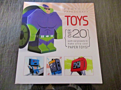 PERFECT PAPERCRAFT TOYS Over 20 Push-Out Projects to Make Ultra-cool Paper Toys