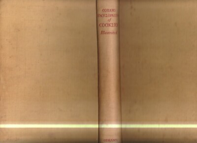 COOKING ,ODHAMS ENCYCLOPEDIA OF COOKING circa 1950 by BLANCHE ANDING