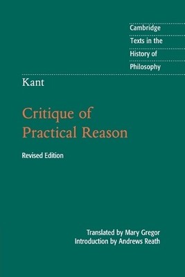 Andrews Reath Kant: Critique of Practical Reason (Paperback)