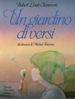 Un giardino di versi - Robert Louis Stevenson (Arnoldo Mondadori editore)
