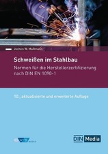 Schweißen im Stahlbau ~ DIN e. V. ~  9783410...