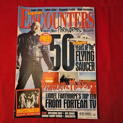 Uri Geller's Encounters Magazine July 1997 (1226) Flying Saucers Lionel Fanthorp