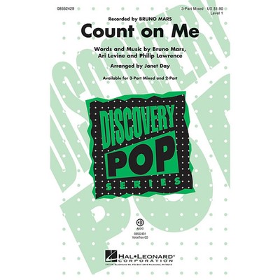 Count on Me (Discovery Level 1) 2-Part by Bruno Mars Arranged by Janet Day