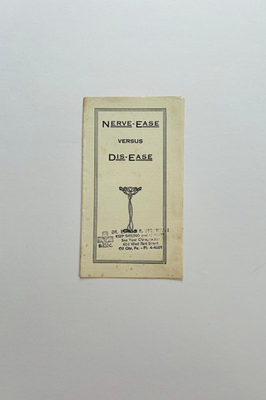 #ad Estella E. Strotman. Nerve Ease versus Dis ease. Oil City PA. Circa 1930. 1st ed $100.00